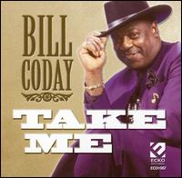 Bill Coday - Take Me lyrics
