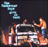 The Hackensaw Boys - Give It Back [live] lyrics