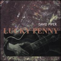 David Piper - Lucky Penny lyrics