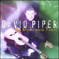 David Piper - All My Angels Past lyrics