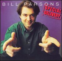 Bill Parsons - Special Delivery lyrics