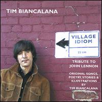 Tim Biancalana - Village Idiom lyrics