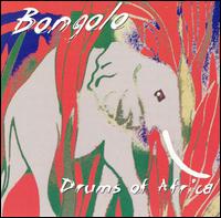 Bongolo - Drums of Africa lyrics