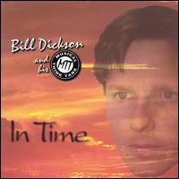 Bill Dickson - In Time lyrics