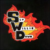 Sly Willie Down - Sly Willie Down lyrics