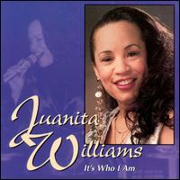 Juanita Williams - It's Who I Am lyrics