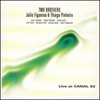 Julio "Pato" Figueroa - Two Brothers: Live at Canal 52 lyrics