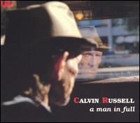 Calvin Russell - Man in Full lyrics
