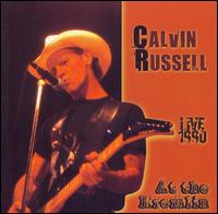 Calvin Russell - Live 1992 at the Kremlin lyrics