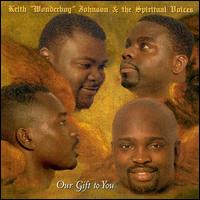 Keith Johnson - Our Gift to You [World Wide Gospel] lyrics