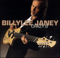 Billy Lee Janey - Crazy 8 lyrics