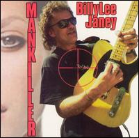 Billy Lee Janey - Mankiller lyrics