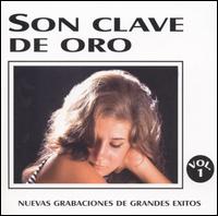 Son Clave de Oro - Nueva Grabaciones de Grandes Exitos, Vol. 1 lyrics