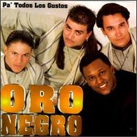 Oro Negro - Pa' Todos Los Gustos lyrics