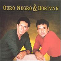 Ouro Negro & Dorivan - Ouro Negro & Dorivan lyrics