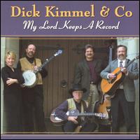 Dick Kimmel - My Lord Keeps a Record lyrics