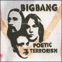 Bigbang - Poetic Terrorism lyrics