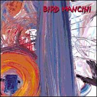 Bird Mancini - Bird Mancini lyrics