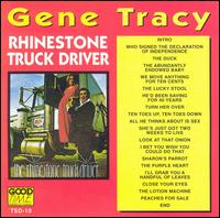 Gene Tracy - Rhinestone Truck Driver lyrics