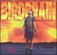 Birdbrain - Bliss lyrics