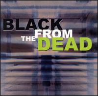 Black from the Dead - Black from the Dead lyrics