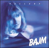 Bajm - Ballady lyrics