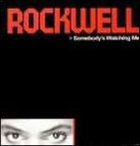 Rockwell - Somebody's Watching Me lyrics