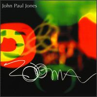 John Paul Jones - Zooma lyrics