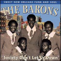 The Barons - Society Don't Let Us Down lyrics