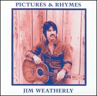 Jim Weatherly - Pictures & Rhymes lyrics
