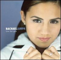 Rachael Lampa - Live for You lyrics