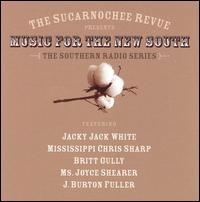 Jacky Jack White - The Sucarnochee Revue Presents Music of the New South lyrics