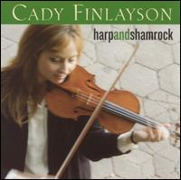 Cady Finlayson - Harp and Shamrock lyrics