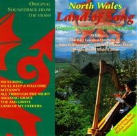 Bill Garden - North Wales: Land of Song lyrics