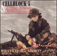 Cell Block 5 - What's It All About? lyrics