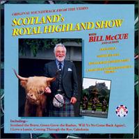 Bill McCue - Scotlands Royal Highland Show lyrics