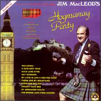 Jim MacLeod - Hogmany Party lyrics