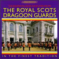 Royal Scots Dragoon Guards - In the Finest Tradition lyrics