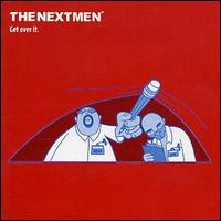 The Nextmen - Get Over It lyrics