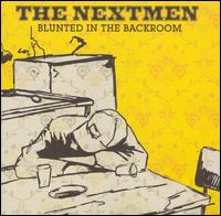 The Nextmen - Blunted in the Backroom lyrics