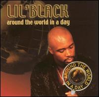 Lil Black - Around the World in a Day lyrics
