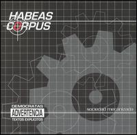 Habeas Corpus - Sociedad Mecanizada lyrics