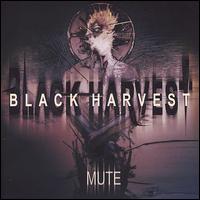 Black Harvest - Mute lyrics