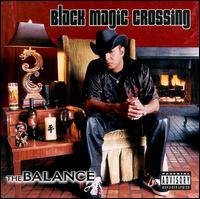 Black Magic Crossing - The Balance lyrics