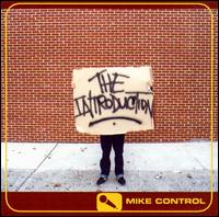 Mike Control - The Introduction lyrics