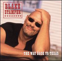 Blake Stamper - The Way Back to Texas lyrics