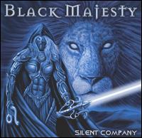 Black Majesty - Silent Company lyrics