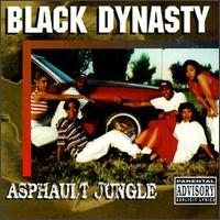Black Dynasty - Asphalt Jungle lyrics