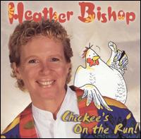 Heather Bishop - Chickee's on the Run lyrics