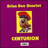 Brian Dee - Centurion lyrics